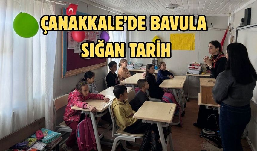 Çanakkale’de bavula sığan tarih
