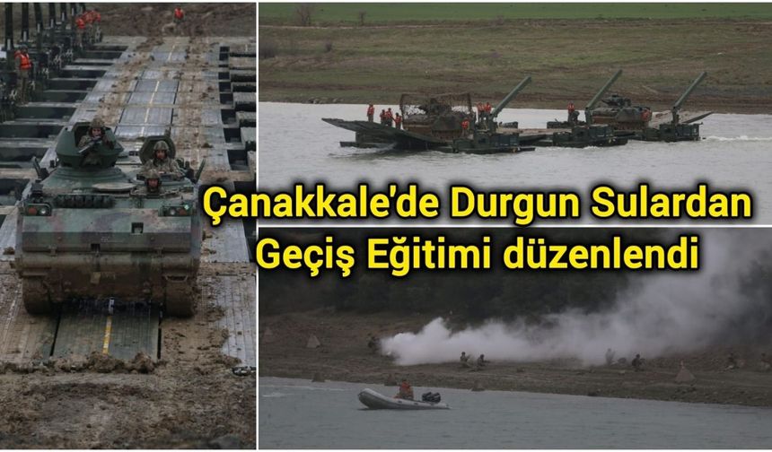 Çanakkale'de Durgun Sulardan Geçiş Eğitimi düzenlendi