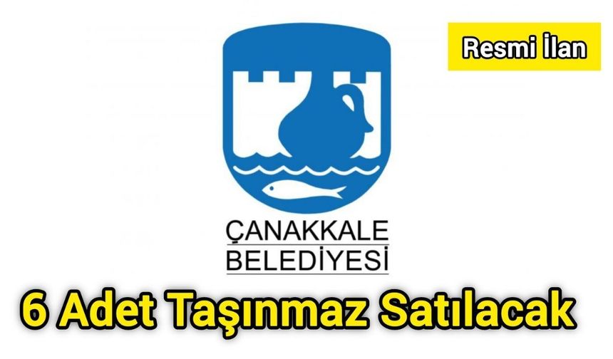 6 Adet Taşınmaz Satılacak