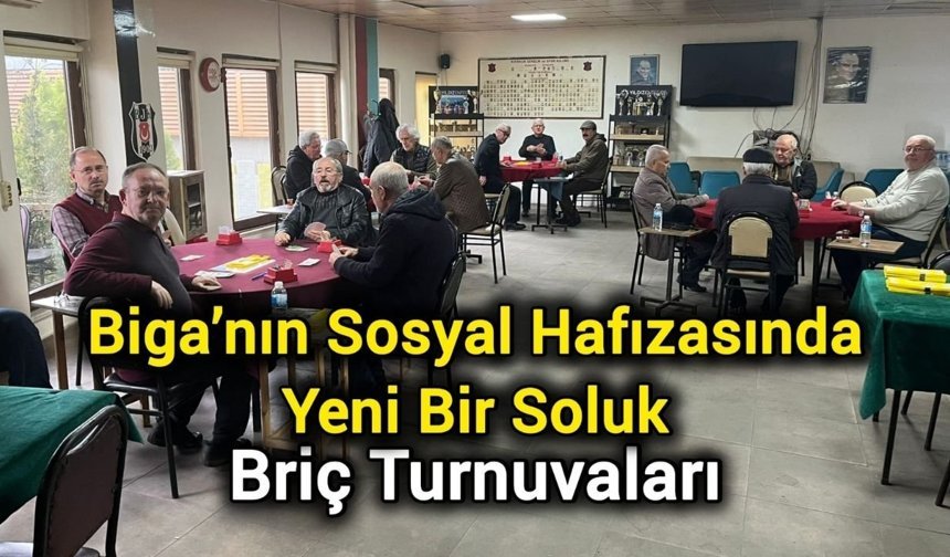 Biga’nın Sosyal Hafızasında Yeni Bir Soluk: Briç Turnuvaları