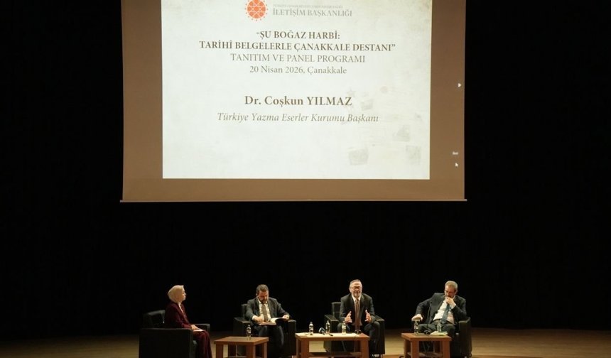 Çanakkale'de "Şu Boğaz Harbi: Tarihi Belgelerle Çanakkale Destanı" paneli düzenlendi