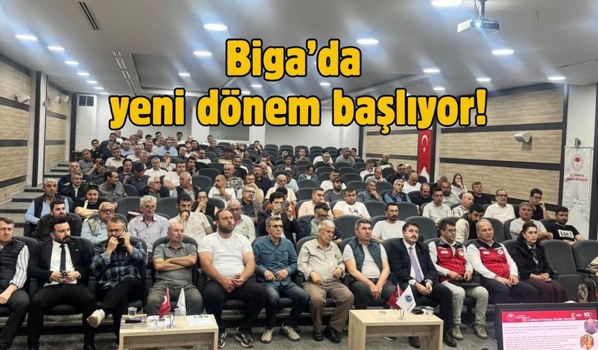 Biga’da yeni dönem başlıyor!