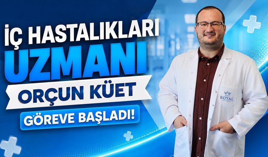 İç Hastalıkları Uzmanı Orçun Küet Biga'da Göreve Başladı