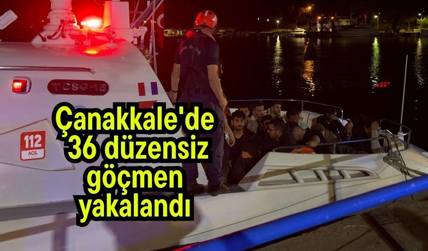 Çanakkale'de 36 düzensiz göçmen yakalandı