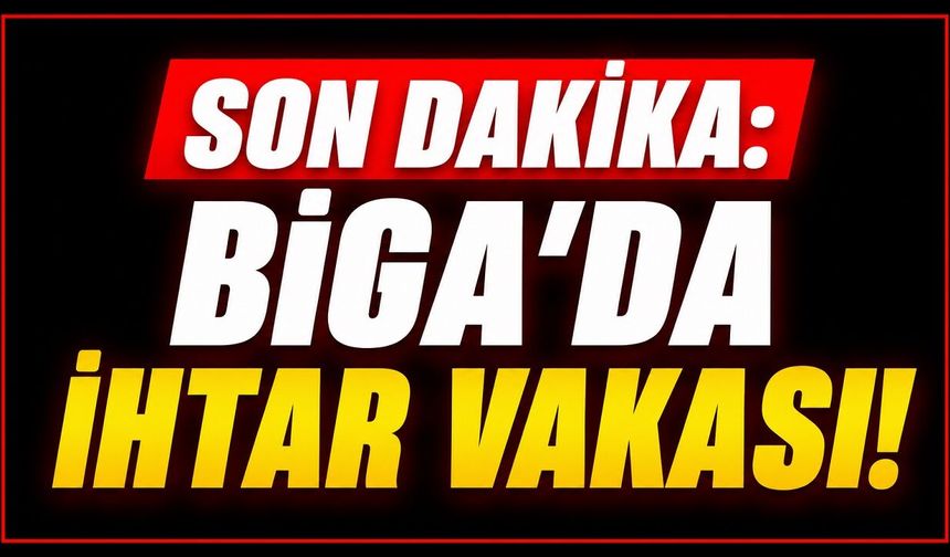 Son Dakika: Biga'da Yaşamına Son Verdi