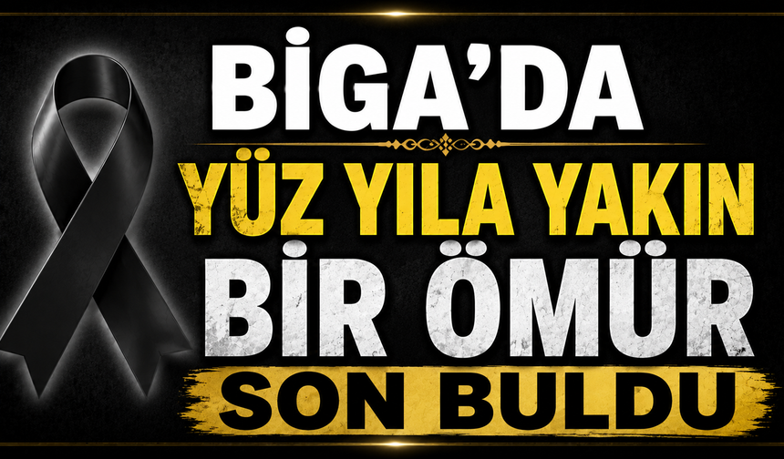 Biga’da yüz yıla yakın bir ömür son buldu