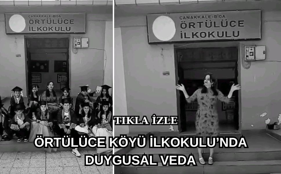 Örtülüce Köyü İlkokulu’nda duygusal veda