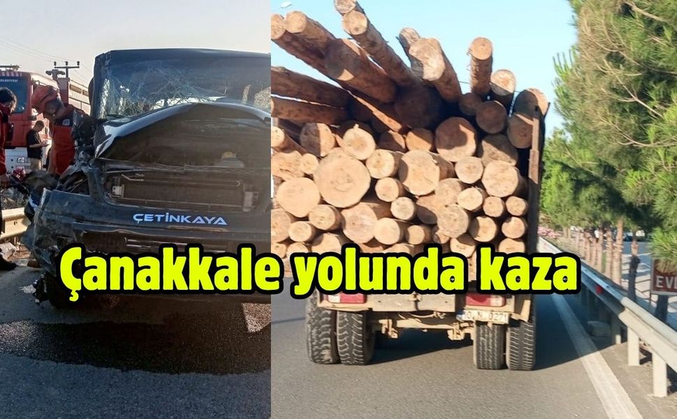 Çanakkale yolunda kamyon ile minibüsün çarpıştığı kazada 1'i ağır 6 kişi yaralandı