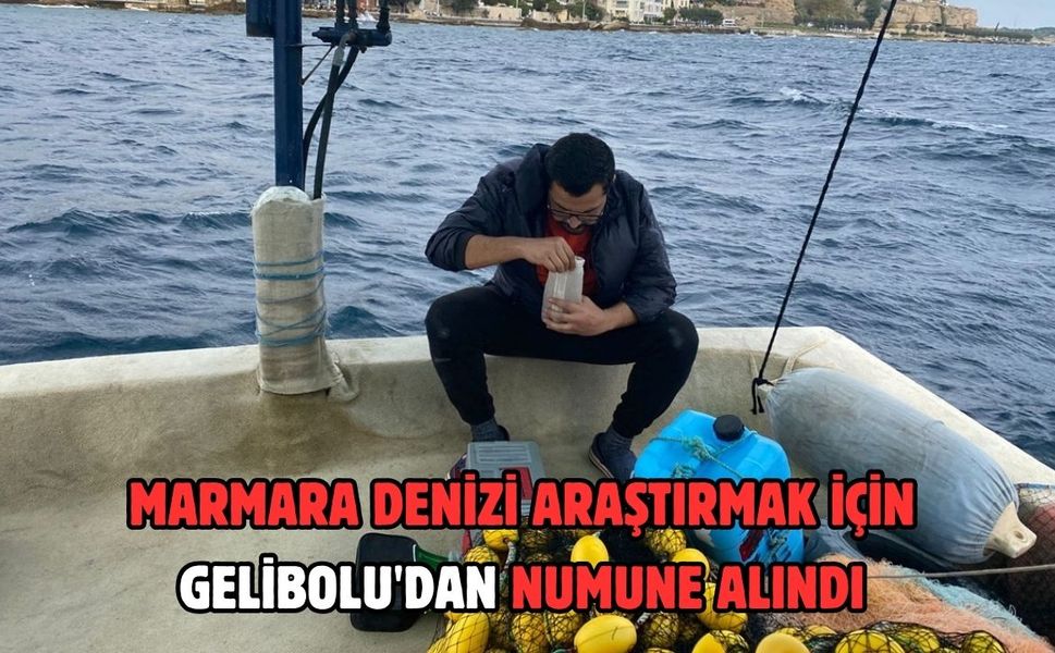 Marmara Denizi araştırmak için Gelibolu'dan numune alındı