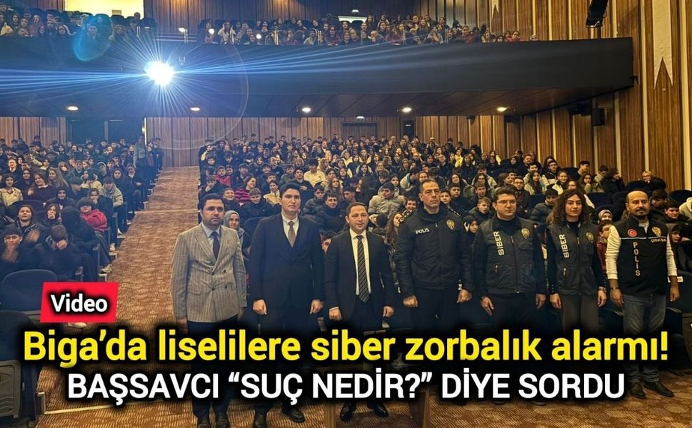 Biga’da liselilere siber zorbalık alarmı!