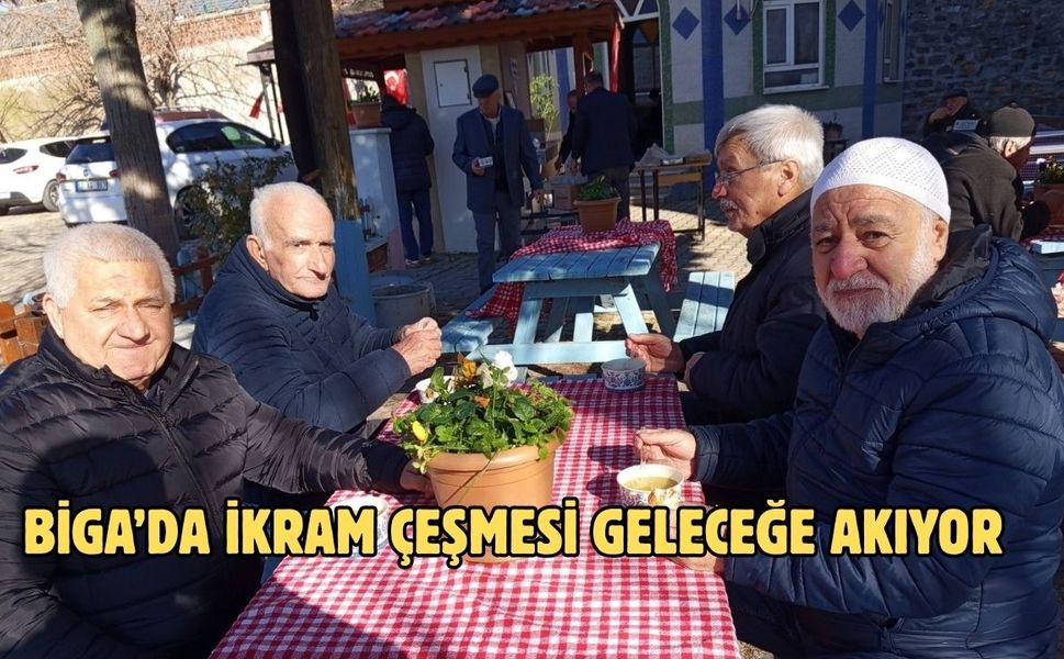 Çanakkale Biga’da ikram çeşmesi geleceğe akıyor