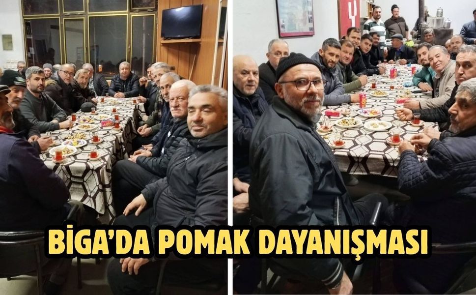 Biga’da Pomak Dayanışması