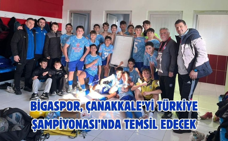Bigaspor, Çanakkale’yi Türkiye Şampiyonası’nda temsil edecek