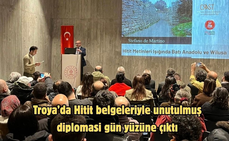 Troya’da Hitit belgeleriyle unutulmuş diplomasi gün yüzüne çıktı