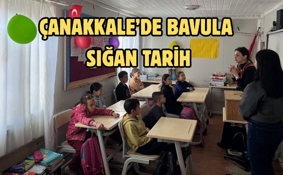 Çanakkale’de bavula sığan tarih