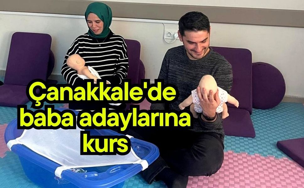 Çanakkale'de baba adaylarına kurs