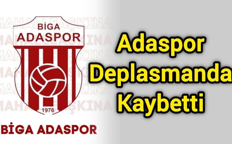 Adaspor Deplasmanda Kaybetti: Gelibolu’da Gülen Taraf Aydoğanspor