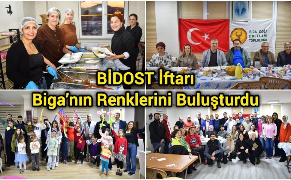 BİDOST İftarı Biga’nın Renklerini Buluşturdu