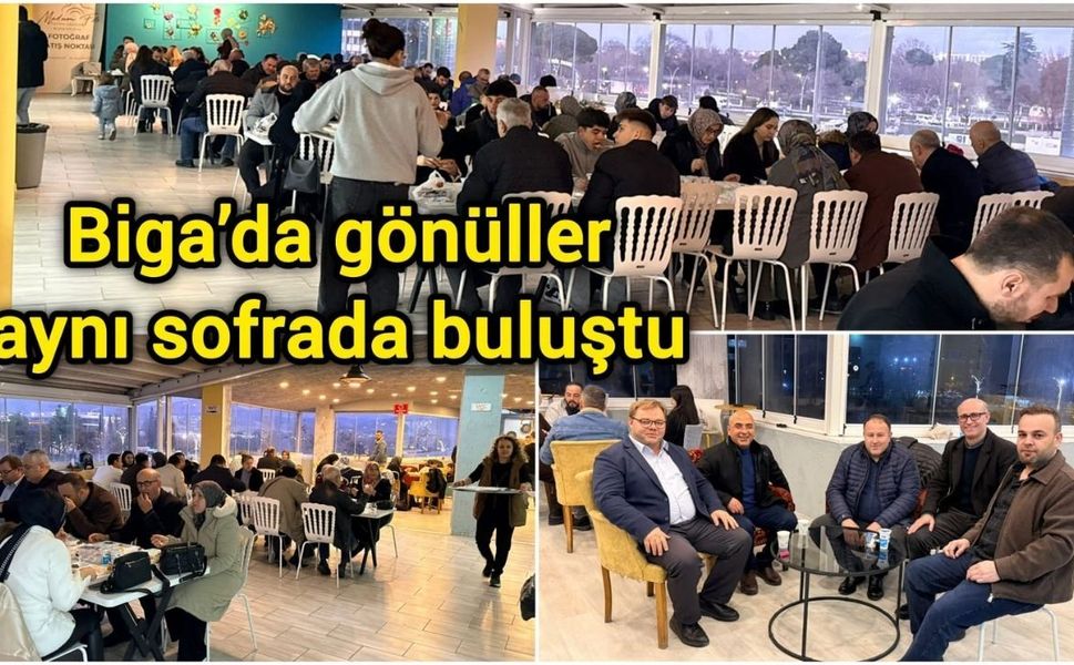 Biga’da gönüller aynı sofrada buluştu