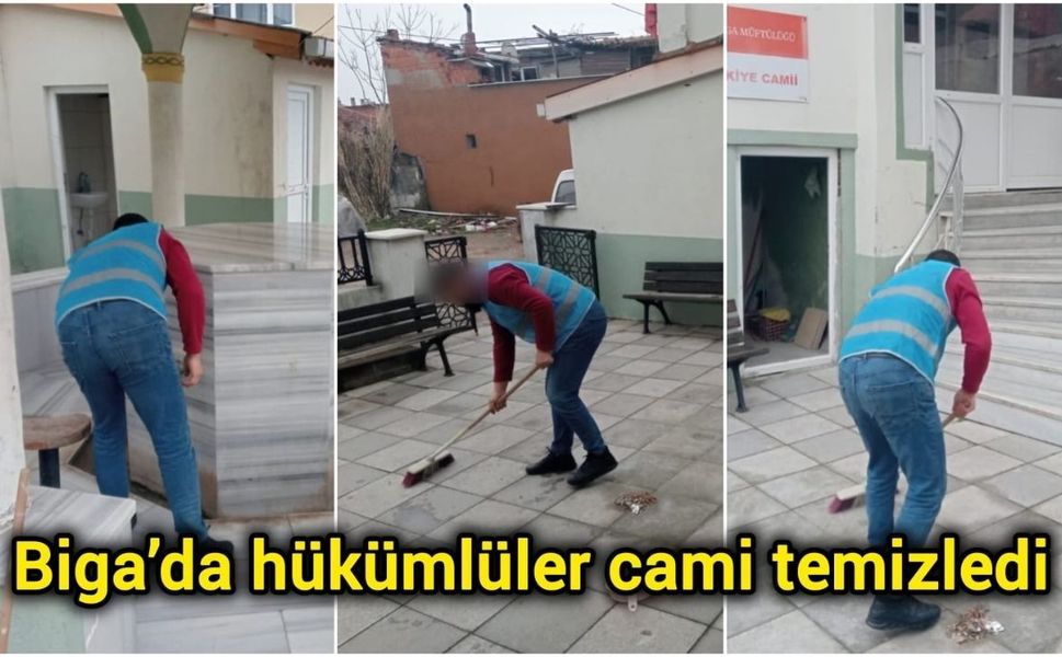 Biga’da hükümlüler cami temizledi