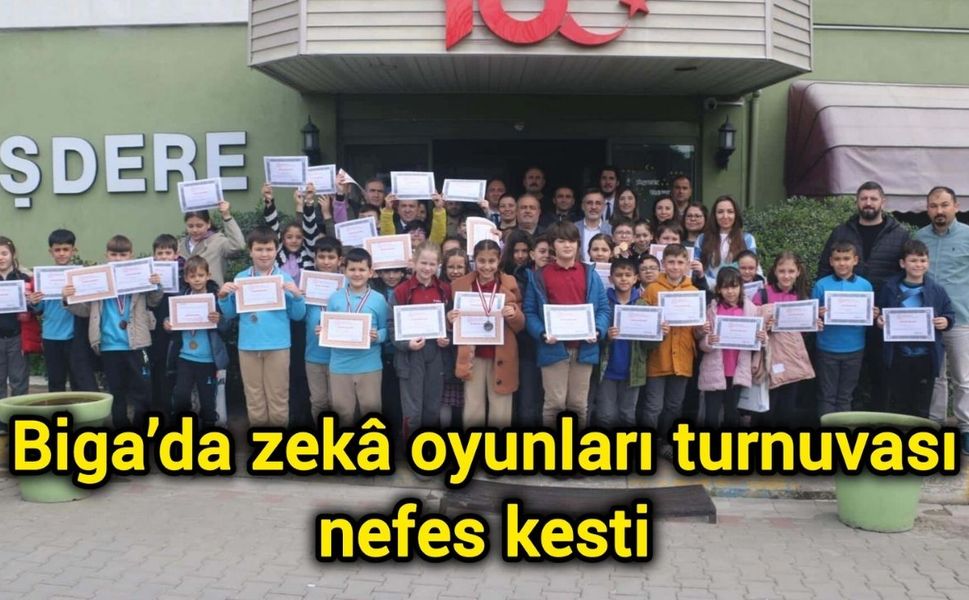 Biga’da zekâ oyunları turnuvası nefes kesti