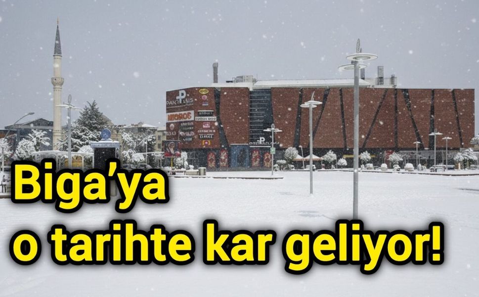 Biga’ya o tarihte kar geliyor!