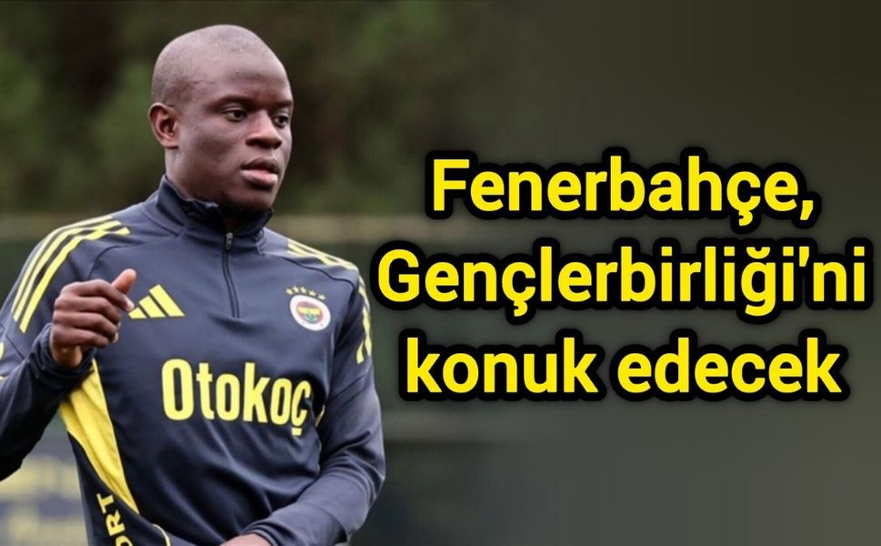 Fenerbahçe, Gençlerbirliği'ni konuk edecek