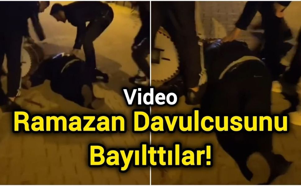 Ramazan Davulcusunu Bayılttılar!