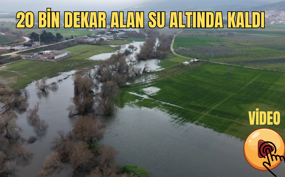 20 bin dekarlık alan su altında kaldı (Video)