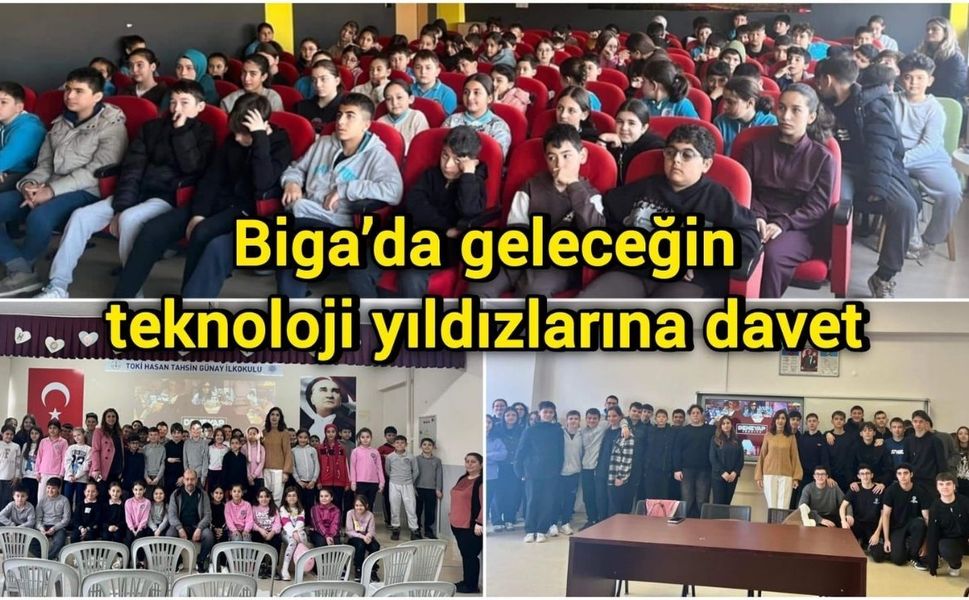 Biga’da geleceğin teknoloji yıldızlarına davet