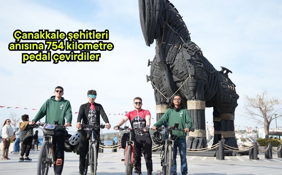 Çanakkale şehitleri anısına 754 kilometre pedal çevirdiler