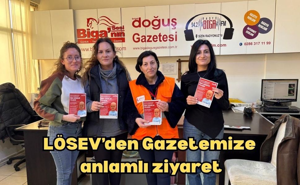 LÖSEV’den Gazetemize anlamlı ziyaret