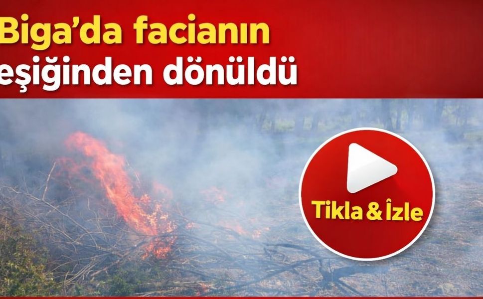 Çanakkale Biga’da facianın eşiğinden dönüldü