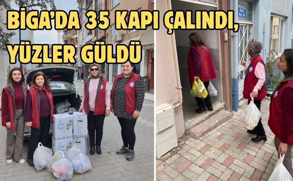 Biga’da 35 kapı çalındı, yüzler güldü