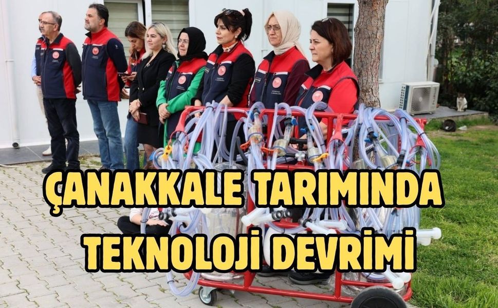 Çanakkale tarımında teknoloji devrimi