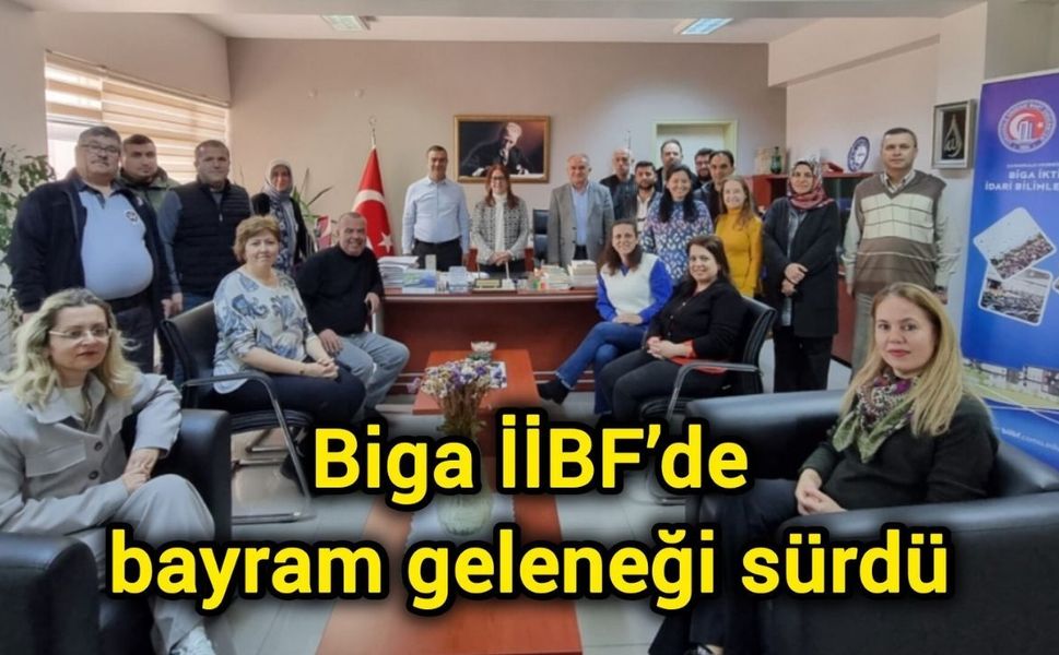 Biga İİBF’de bayram geleneği sürdü