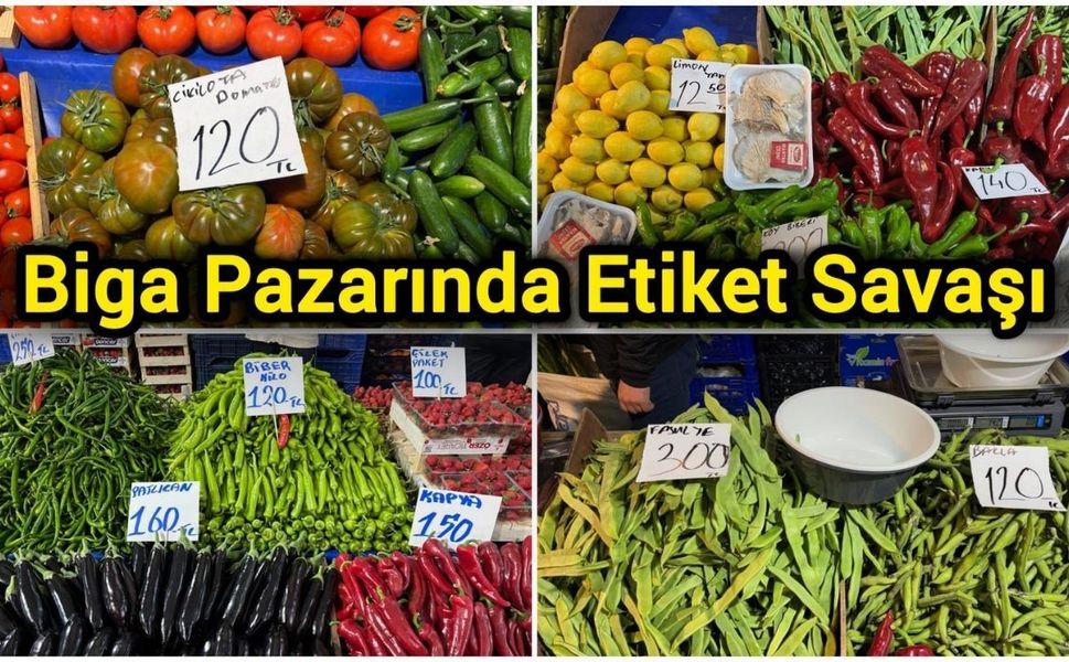 Biga Pazarında Etiket Savaşı