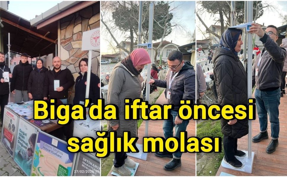 Biga’da iftar öncesi sağlık molası