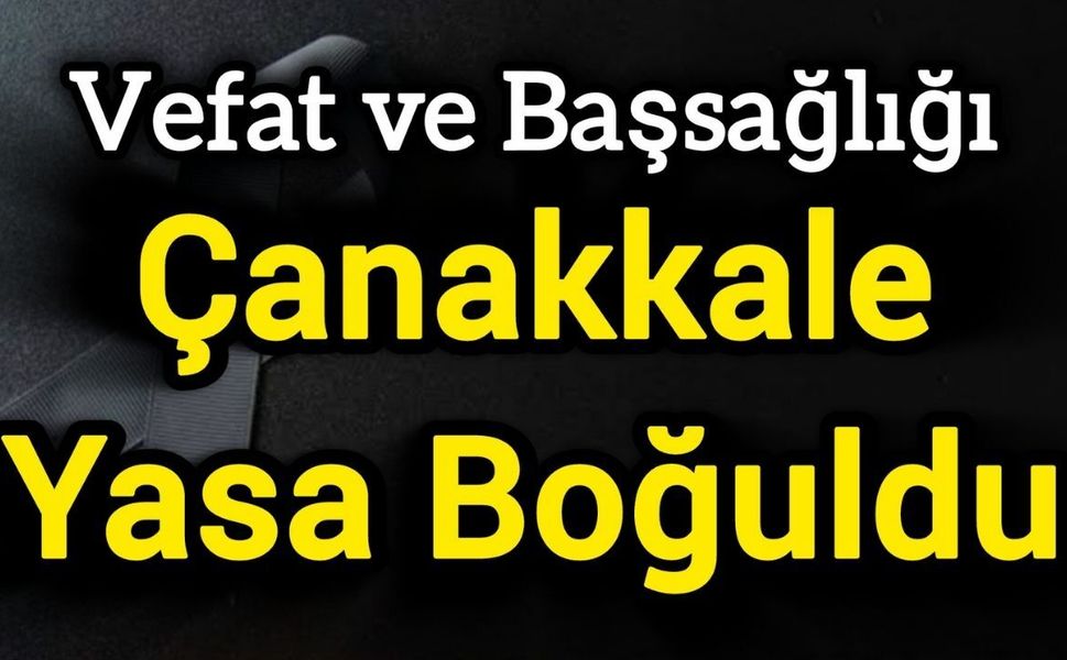 Çanakkale yasa boğuldu