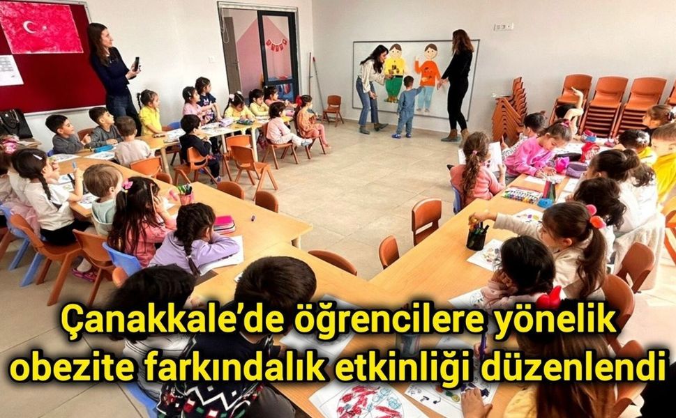 Çanakkale’de öğrencilere yönelik obezite farkındalık etkinliği düzenlendi