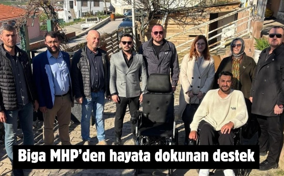 Biga MHP’den hayata dokunan destek