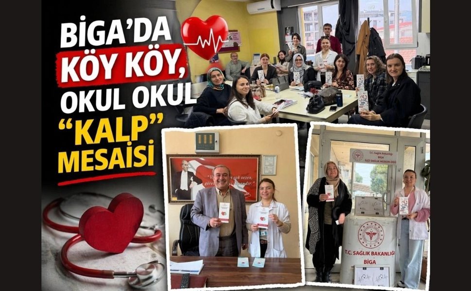 Biga’da köy köy, okul okul "kalp" mesaisi