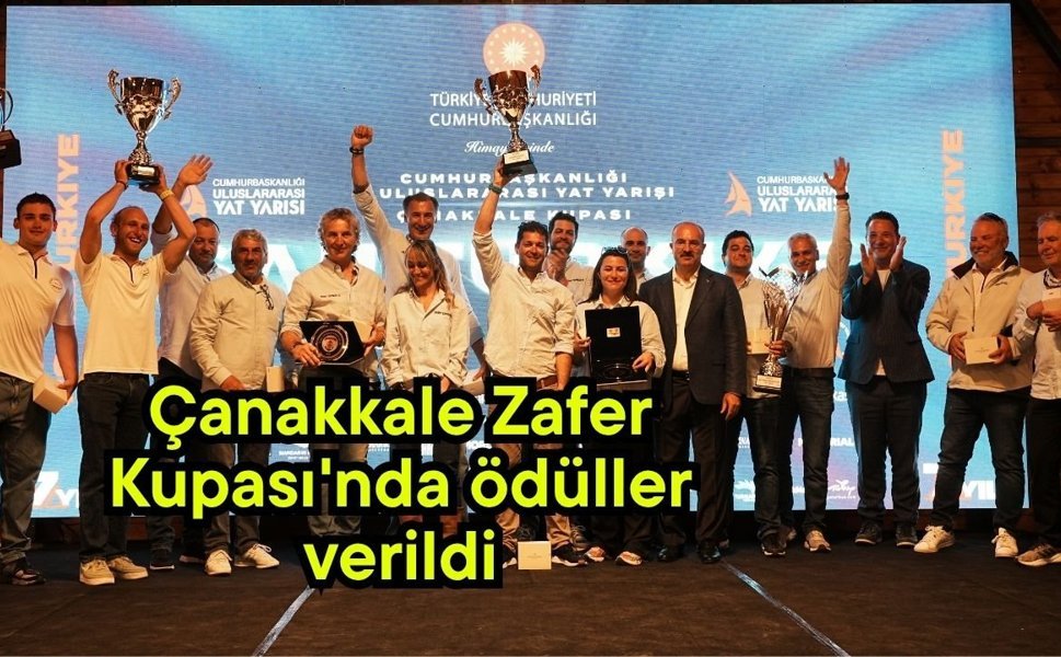 Çanakkale Zafer Kupası'nda ödüller verildi