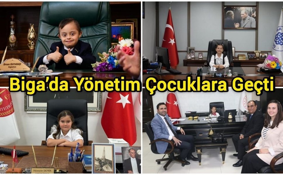 Biga’da Yönetim Çocuklara Geçti