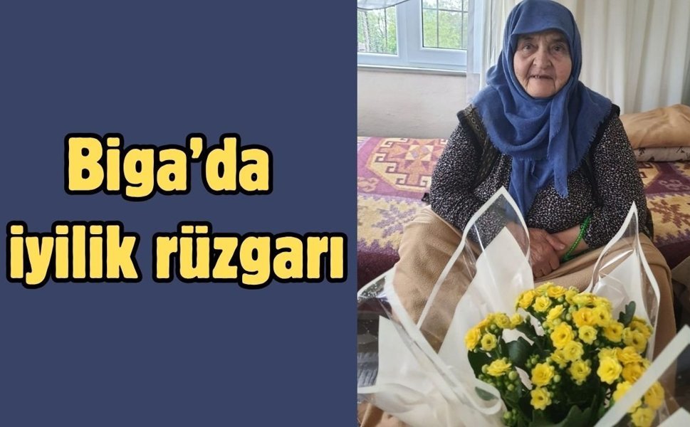 Biga’da iyilik rüzgarı