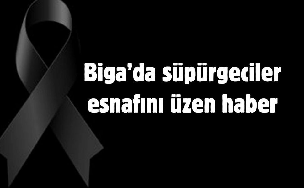 Biga’da süpürgeciler esnafını üzen haber
