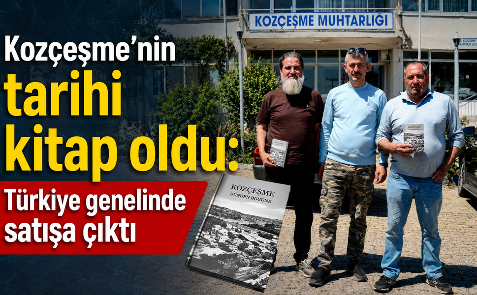 Kozçeşme’nin tarihi kitap oldu: Türkiye genelinde satışa çıktı
