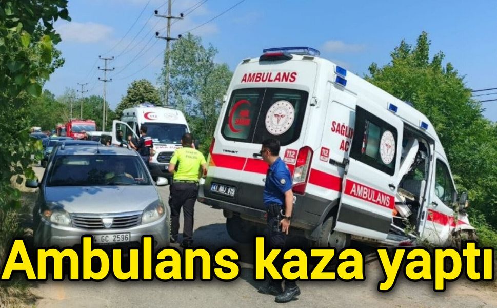 Ambulans kaza yaptı