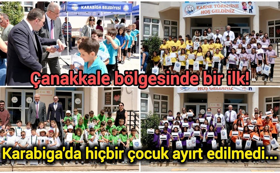 Çanakkale bölgesinde bir ilk! Karabiga'da hiçbir çocuk ayırt edilmedi...