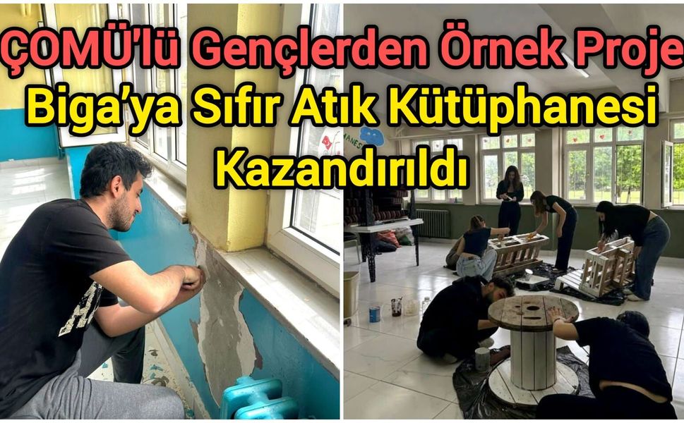 ÇOMÜ'lü Gençlerden Örnek Proje: Biga’ya Sıfır Atık Kütüphanesi Kazandırıldı